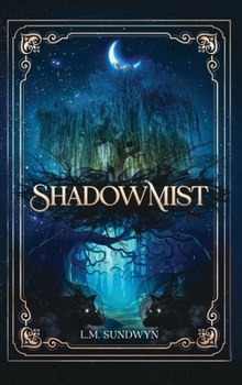 Hardcover ShadowMist Book