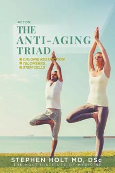 Paperback The Anti-Aging Triad Book