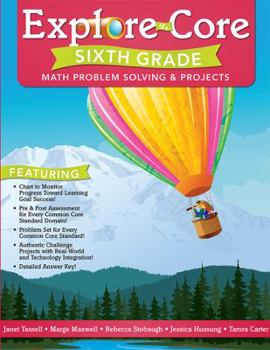 Paperback Explore the Core: Sixth Grade (Explore the Core Math Series) Book