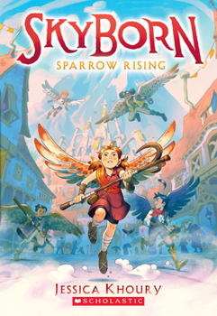 Sparrow Rising - Book #1 of the Skyborn