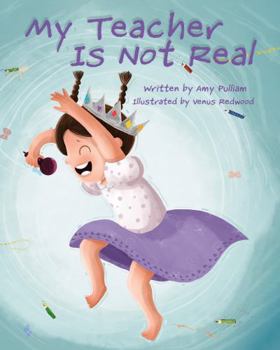 Hardcover My Teacher Is Not Real Book