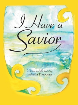 Hardcover I Have a Savior Book