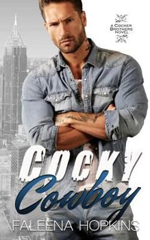 Paperback Cocky Cowboy: A Second Chance Romance Book