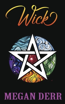 Wick - Book #1 of the Misfit Wick