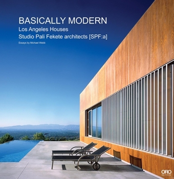 Hardcover Basically Modern: Los Angeles Houses Book