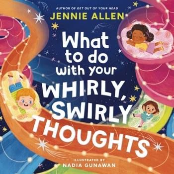 Hardcover What to Do with Your Whirly, Swirly Thoughts Book