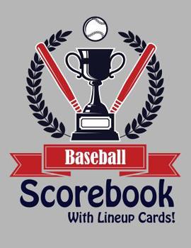 Paperback Baseball Scorebook With Lineup Cards: 50 Basic Scorecards For Baseball Book