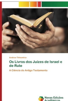 Paperback Os Livros dos Juízes de Israel e de Rute [Portuguese] Book