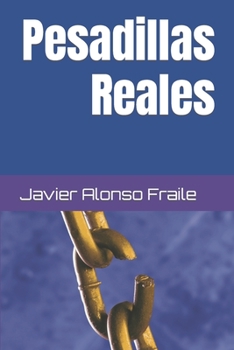 Paperback Pesadillas reales [Spanish] Book