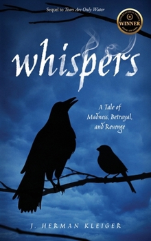 Hardcover Whispers: A Tale of Madness, Betrayal, and Revenge Book