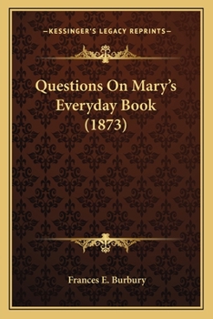 Paperback Questions On Mary's Everyday Book (1873) Book