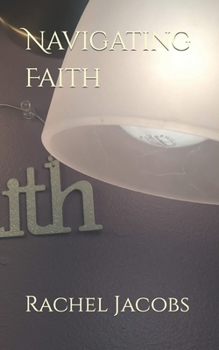 Paperback Navigating Faith Book