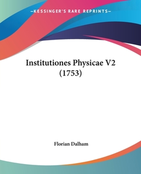 Paperback Institutiones Physicae V2 (1753) Book