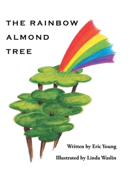 Hardcover The Rainbow Almond Tree Book