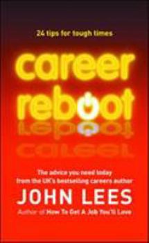 Paperback Career Reboot: 24 Tips for Tough Times Book