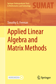 Hardcover Applied Linear Algebra and Matrix Methods Book