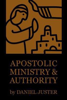 Paperback Apostolic Ministry and Authority Book
