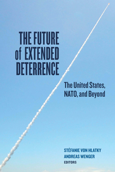 Paperback The Future of Extended Deterrence: The United States, Nato, and Beyond Book