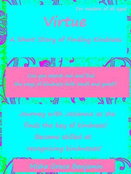 Paperback Virtue: A Short Story of Finding Kindness [Large Print] Book