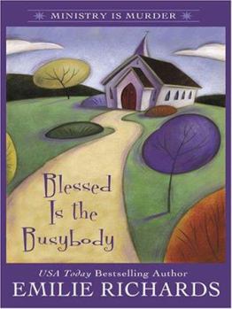 Hardcover Blessed Is the Busybody [Large Print] Book