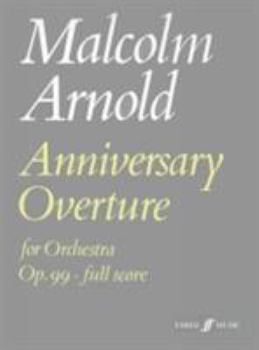 Paperback Anniversary Overture: Full Score Book