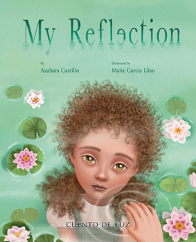 Hardcover My Reflection (Mi Reflejo) Book