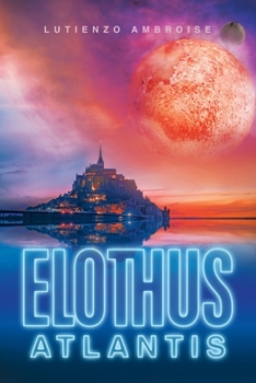 Paperback Elothus: Atlantis Book