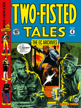 Paperback The EC Archives: Two-Fisted Tales Volume 4 Book
