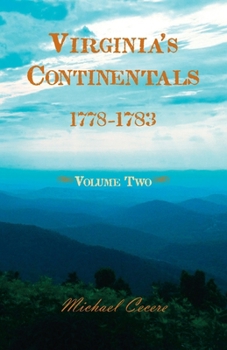 Paperback Virginia’s Continentals, 1778–1783, Volume Two Book