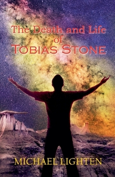 Paperback The Death and Life of Tobias Stone Book