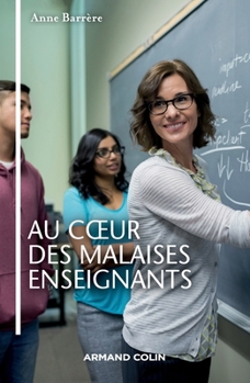 Paperback Au coeur des malaises enseignants [French] Book