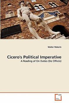 Paperback Cicero's Political Imperative Book