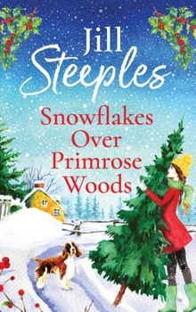 Hardcover Snowflakes Over Primrose Woods Book