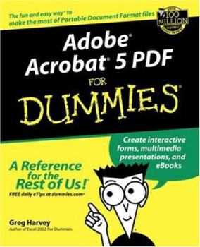 Paperback Adobe Acrobat 5 PDF for Dummies Book