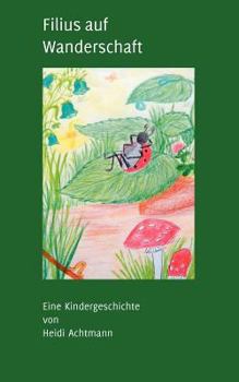 Paperback Filius auf Wanderschaft [German] Book