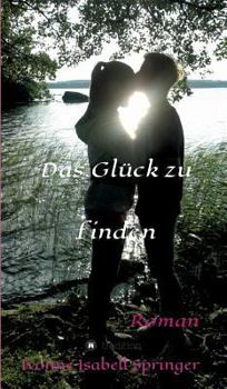 Hardcover Das Glück zu finden [German] Book