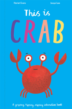 Hardcover This Is Crab Book