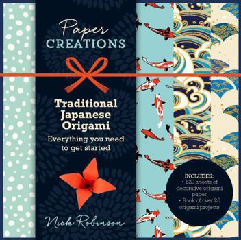 Paperback Paper Creations Traditional Japanese Origami: Everything You Need to Get Started Book