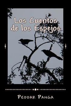 Paperback Los Cuentos de los Espejos [Spanish] Book