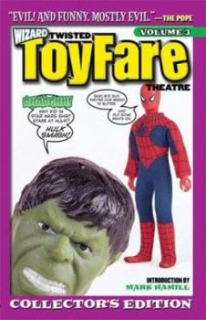 Paperback Twisted Toyfare Theatre: Collector's Edition V3 Book