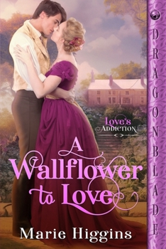 Paperback A Wallflower to Love Book
