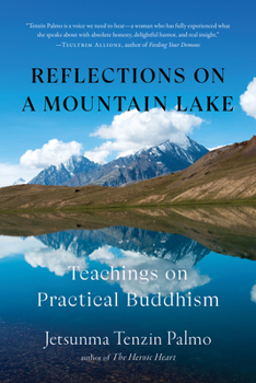 Paperback Reflections on a Mountain Lake: Teachings on Practical Buddhism Book