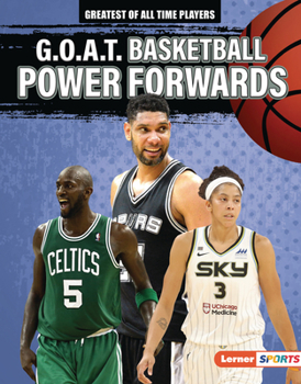 Library Binding G.O.A.T. Basketball Power Forwards Book