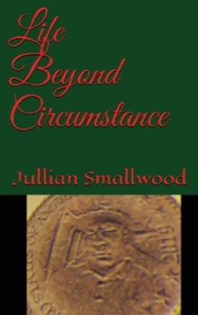 Hardcover Life Beyond Circumstances Book