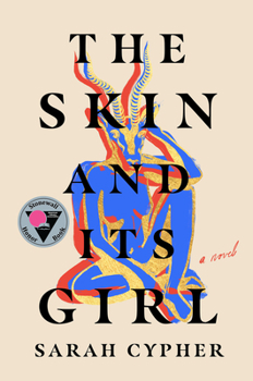 Paperback The Skin and Its Girl Book