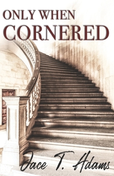 Paperback Only When Cornered Book