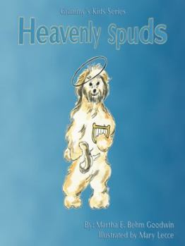 Paperback Grammy's Kids Series Heavenly Spuds Book