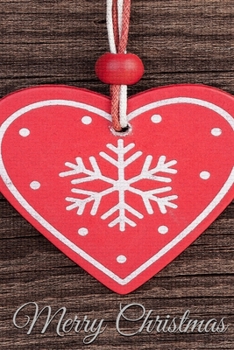 MERRY CHRISTMAS NOTEBOOK , MEMORY BOOK TO WRITE OR DRAW  , 6X9 , 100 BEAUTIFUL PAGES , NOTES ,  JOURNAL , MEMORY BOOK: school notes , notebook , journal