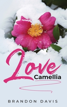 Paperback Love, Camellia Book