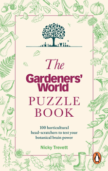 Paperback The Gardeners' World Puzzle Book